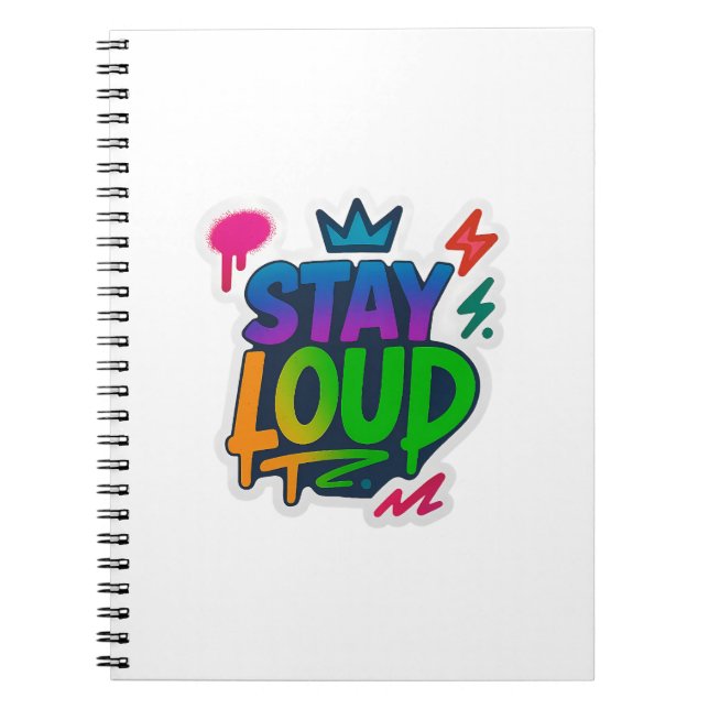 Cuaderno Stay Loud Graffiti Neon Artwork (Frente)