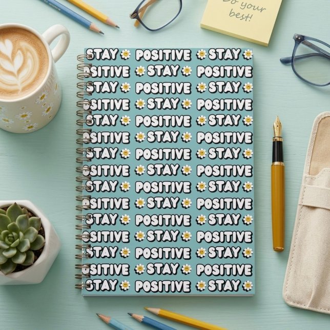 Cuaderno Stay Positive (Subido por el creador)