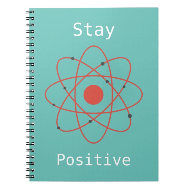 Cuaderno Stay Positive átomo física geek científico (Frente)
