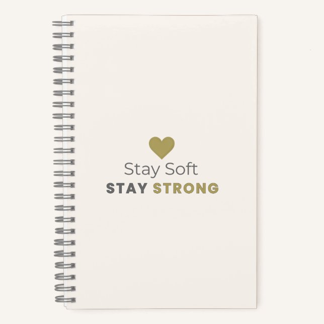 Cuaderno Stay Soft Stay Strong Minimal Motivational Noteboo (Anverso)