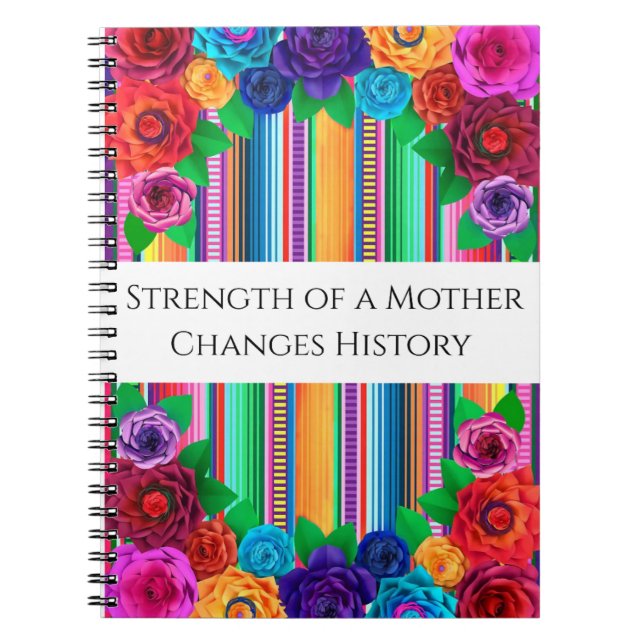 Cuaderno "Strength of a Mother Changes History" - Journal (Frente)