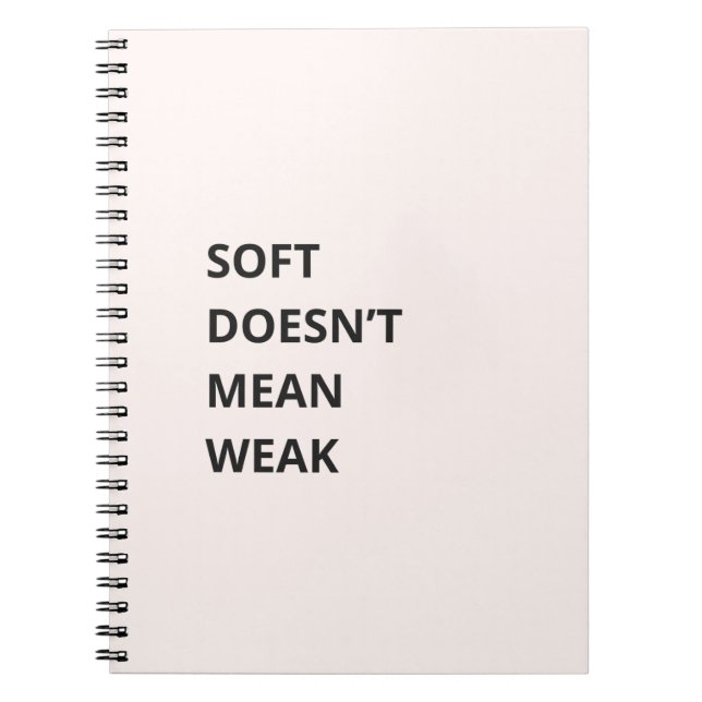 CUADERNO SUAVE NO SIGNIFICA DÉBIL (Frente)