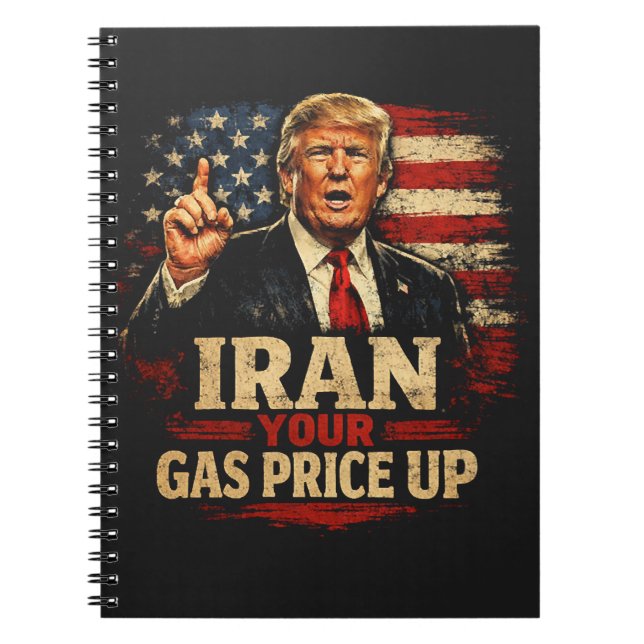 Cuaderno Sube el precio de tu gasolina Irán (Frente)