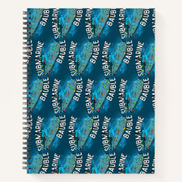 Cuaderno Submarino, bauble, navidades