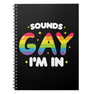 Cuaderno Suena gay, estoy en el gracioso orgullo LGBT