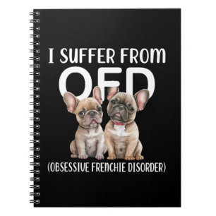 Cuaderno Sufro de perros obsesivos con trastorno de orden f