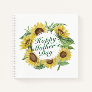 Cuaderno Sunflowers Happy Mother's Day Floral Notebook