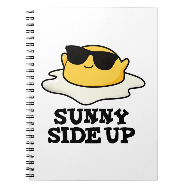 Cuaderno Sunny Side Up Funny Fried Egg Pun (Frente)