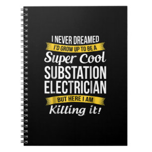 Cuaderno Super Guay Substation Electrician Funny Gift