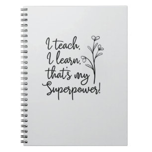 Cuaderno Superpoder de los maestros enseño aprendo