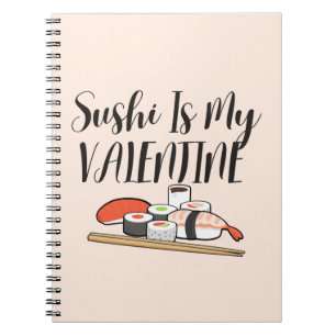 Cuaderno Sushi es mi Valentín, sushi