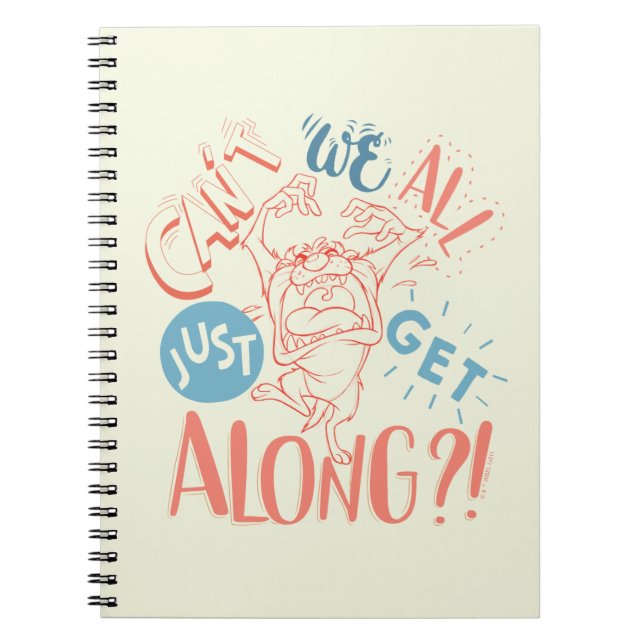 Cuaderno TAZ™ | Can't we all just get along?! (Frente)