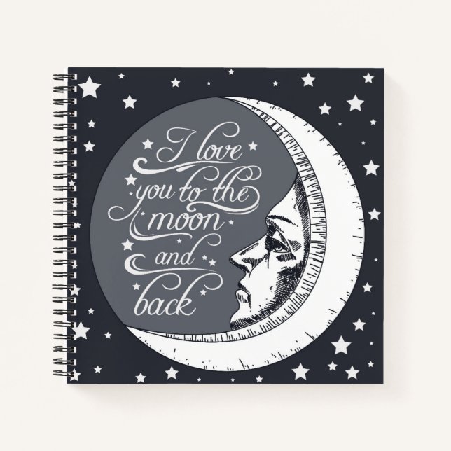 Cuaderno Te Amo A La Luna Y A La Vuelta (Anverso)