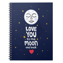 Cuaderno Te amo a la luna y atrás