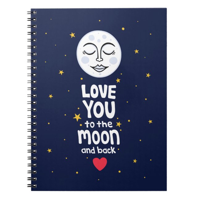 Cuaderno Te amo a la luna y atrás (Frente)
