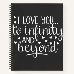 Cuaderno Te Amo Al Infinito Y Más Allá De Valen