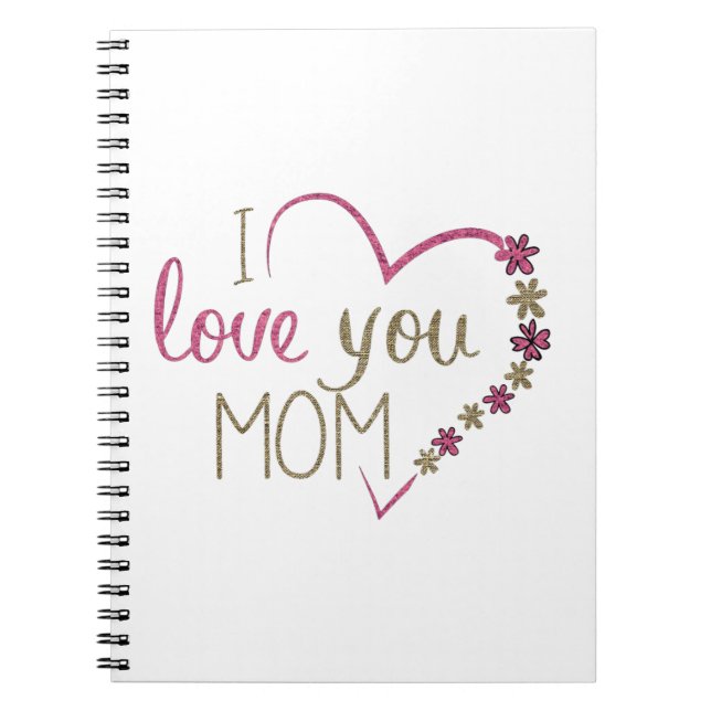 Cuaderno Te Amo El Corazón Purpurina De Mamá (Frente)