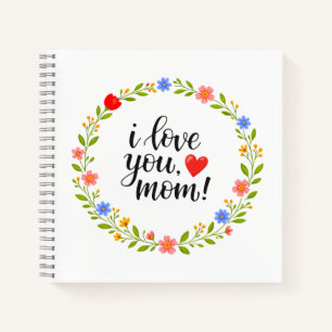 Cuaderno Te Amo Mamá Día de la Madre Caligrafía Floral