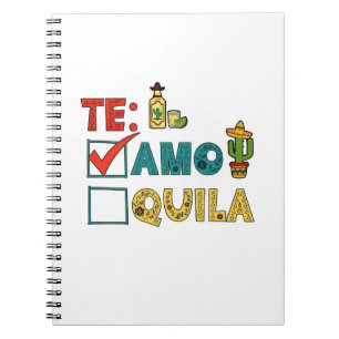 Cuaderno Te Amo Tequila Cinco De Mayo Funny