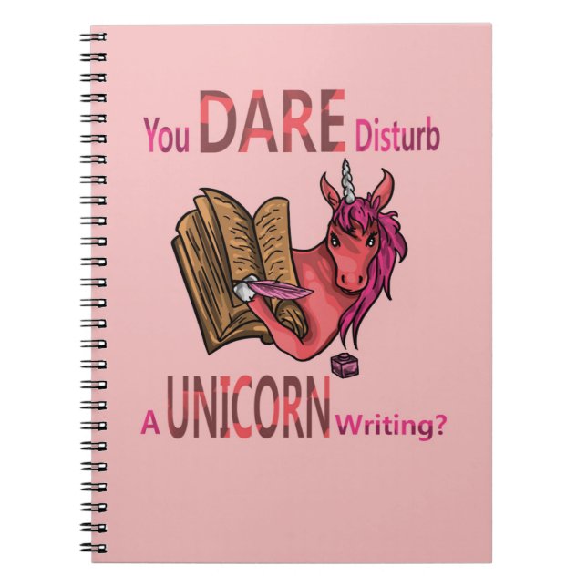 Cuaderno ¿Te Atreves A Perturbar Una Escritura De Unicornio (Frente)