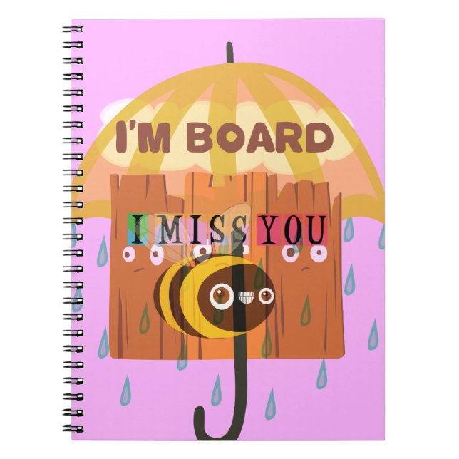 Cuaderno Te extraño bajo la lluvia estoy aburrido (Frente)