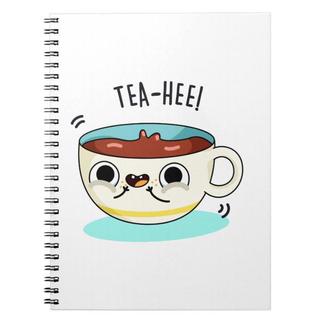 Cuaderno Té Hee Taza de Té Divertida Juego de Palabras (Frente)