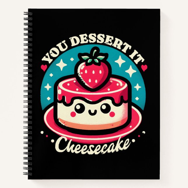 Cuaderno Te Mereces - Cheesecake Kawaii (Anverso)