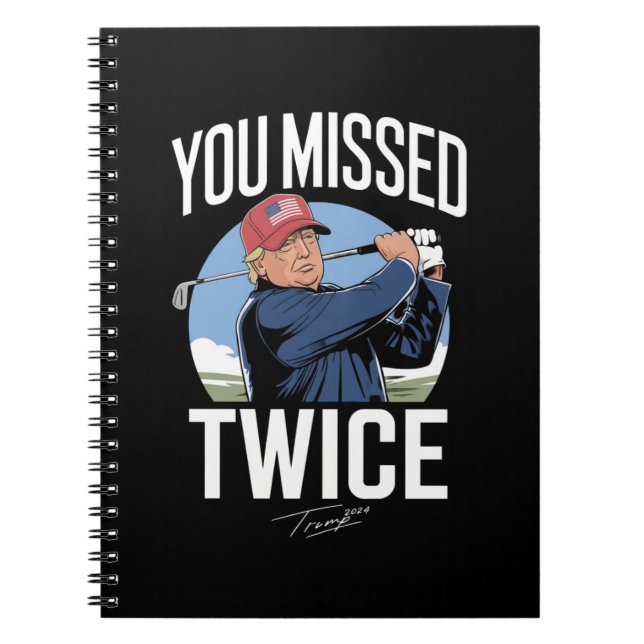 Cuaderno Te Perdiste Dos Veces Golf 2024 Vota Trump Me Perd (Frente)