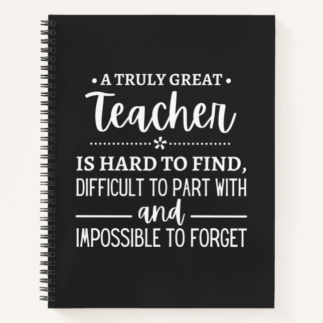 Cuaderno teacher Gift, A Truly Great Teacher (Anverso)
