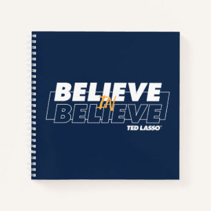 Cuaderno Ted Lasso Creer en Believe