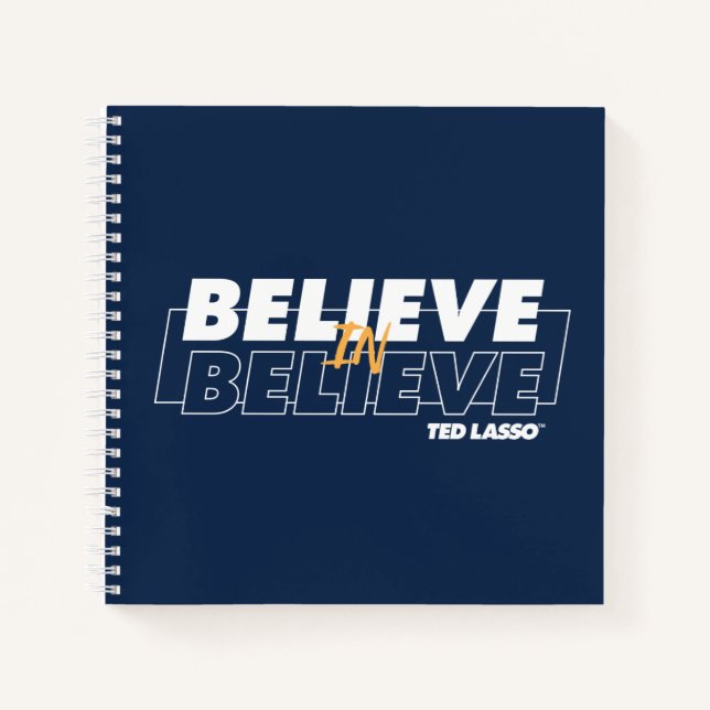 Cuaderno Ted Lasso | Creer en Believe (Anverso)