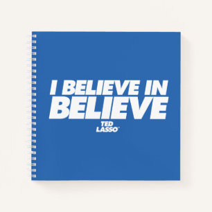 Cuaderno Ted Lasso Creo en Believe