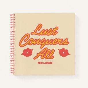 Cuaderno Ted Lasso La lujuria conquista a todos
