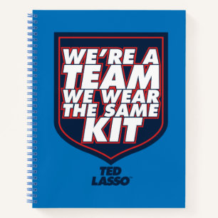 Cuaderno Ted Lasso We're A Team Typography Graphic