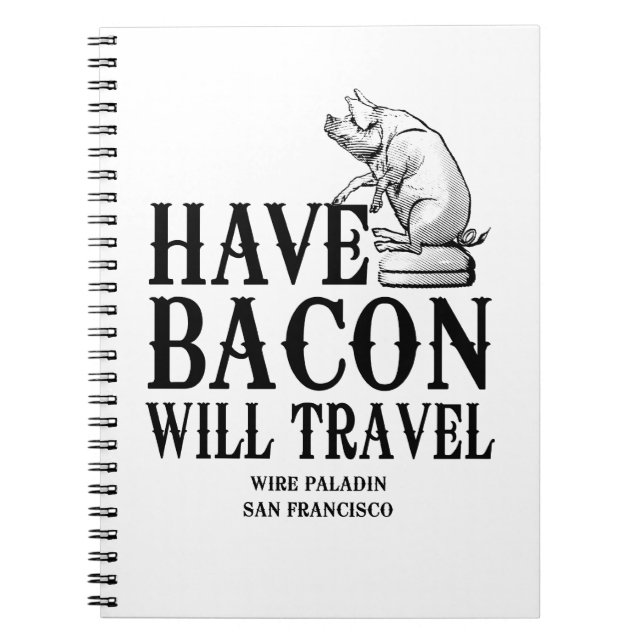 Cuaderno Ten Bacon Will Travel (Frente)