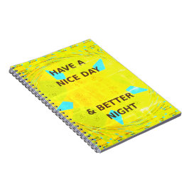 Cuaderno Tener un buen Personalizable personalizado