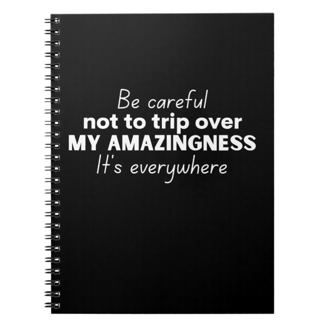 Cuaderno Tenga cuidado de no tropezar con mi asombro (Frente)