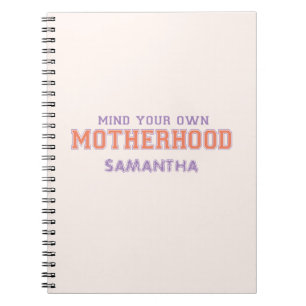 Cuaderno Tenga En Cuenta Su Propia Madre