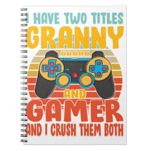 Cuaderno Tengo Dos Títulos Granny Y Gamer, Divertido Juego