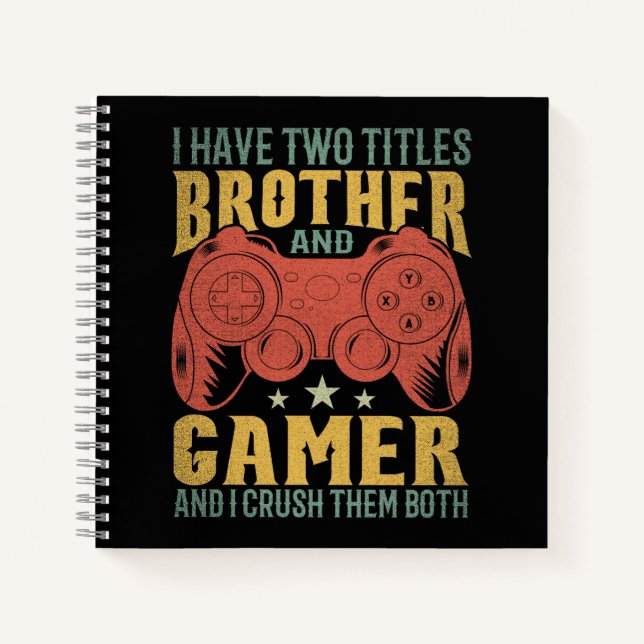 Cuaderno Tengo Dos Títulos Hermano Y Jugador Gracioso (Anverso)