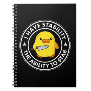 Cuaderno Tengo La Estabilidad De Apuñalar Graciosamente
