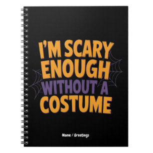 Cuaderno Tengo miedo suficiente sin disfraz de Halloween di