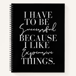 Cuaderno Tengo Que Tener Éxito Porque Me Digo Caro Delgado