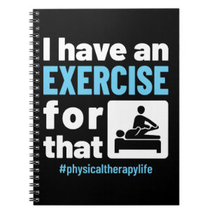 Cuaderno Tengo un ejercicio para esa terapia física PT