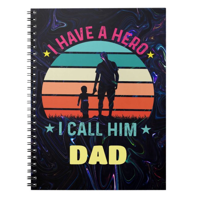 Cuaderno Tengo Un Héroe Al Que Llamo Papá (Frente)