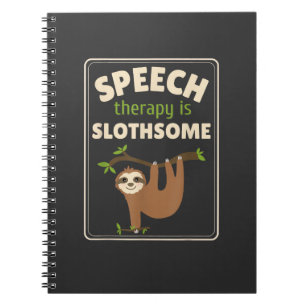 Cuaderno Terapeuta del habla de perezoso Patología de la te
