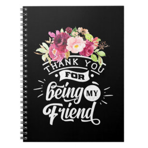 Cuaderno Thank You For Being My Friends
