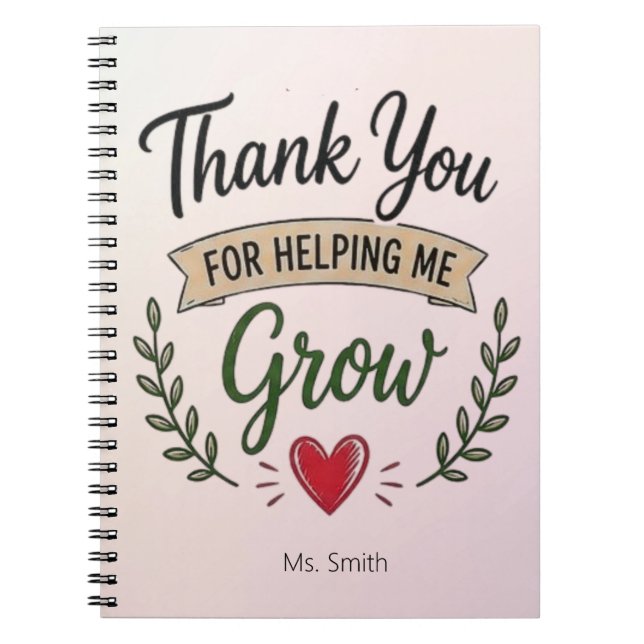 Cuaderno Thank You for Helping Me Grow Personalized (Frente)