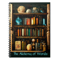 The Alchemy Of Words