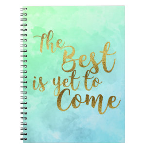 Cuaderno The Best Is Yet To Come Watercolor Notebook